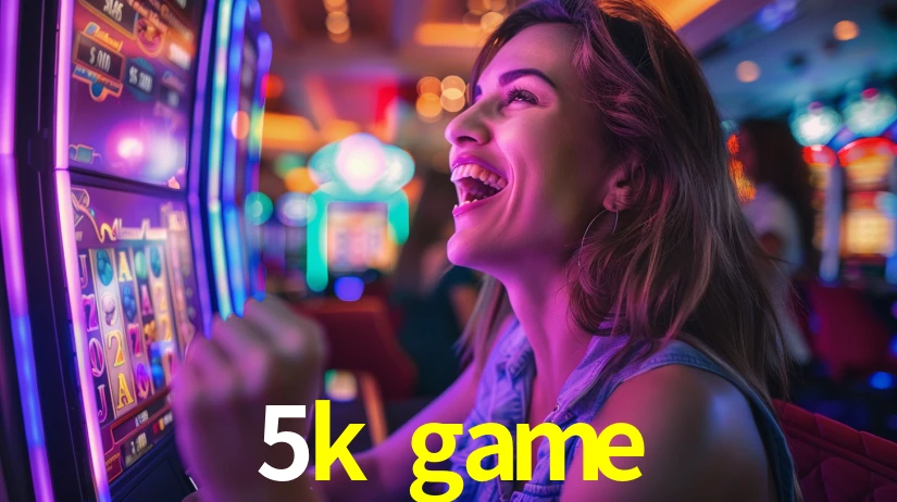 Sinta a adrenalina dos jogos de cassino com 5k game